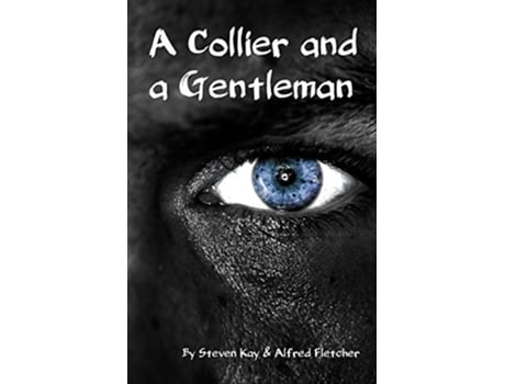 Livro A Collier and a Gentleman de Steven Kay e Alfred Fletcher (Inglês)