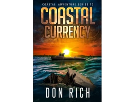 Livro Coastal Currency Coastal Adventure Series Number 10 de Rich Don (Inglês)