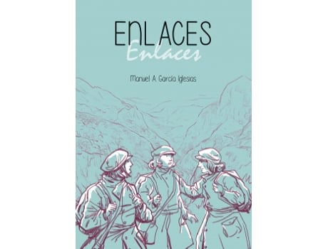 Livro Enlaces de GARCIA IGLESIAS, MANUEL ANTONIO (Castelhano)