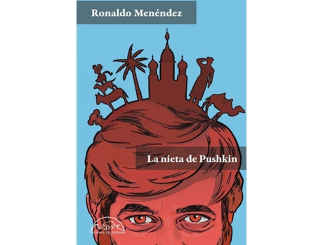 Livro La Nieta De Pushkin de Ronaldo Menéndez (Español)