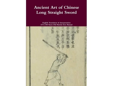 Livro Ancient Art of Chinese Long Straight Sword de Jack Chen (Inglês)