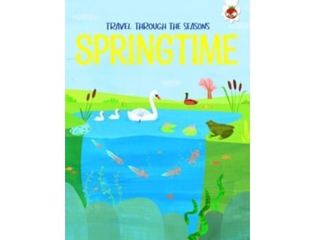 Livro SPRINGTIME Travel Through The Seasons de Griffin e Annabel (Inglês)