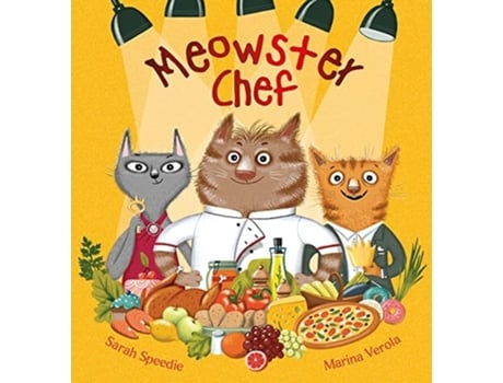 Livro Meowster Chef de Sarah Speedie (Inglês - Capa Dura)