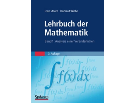 Livro Lehrbuch der Mathematik Band 1 Analysis einer Veränderlichen German Edition de Uwe Storch e Hartmut Wiebe (Alemão)