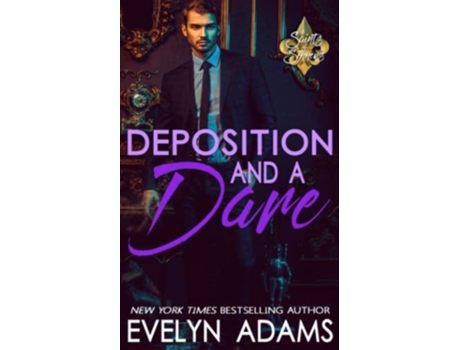 Livro Deposition and a Dare Saints and Sinners de Evelyn Adams (Inglês)