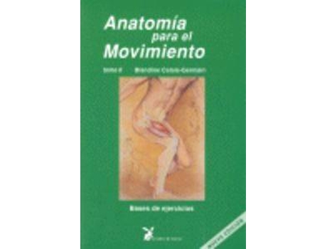 Livro Anatomía Para El Movimiento de Blandine Calais-Germain (Espanhol)