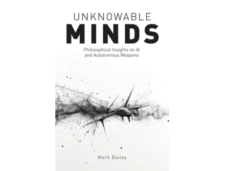 Livro Unknowable Minds de Mark Bailey (Inglês)