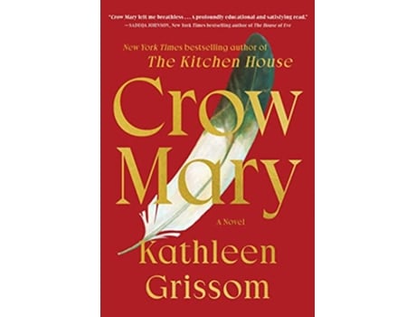 Livro Crow Mary de Kathleen Grissom (Inglês - Capa Dura)