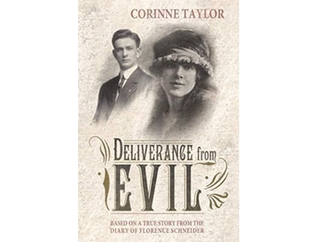 Livro Deliverance from Evil de Corinne Taylor (Inglês)