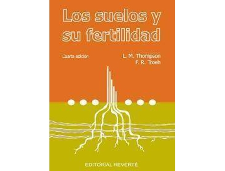 Livro Los Suelos Y Su Fertilidad/ Soils and Their Fertility de L. M. Thompson, F. Troeh (Espanhol)