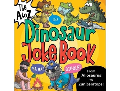 Livro The A to Z of Dinosaur Jokes de Toby Reynolds (Inglês)