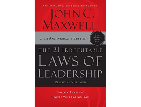 Livro The 21 Irrefutable Laws of Leadership International Edition Follow Them and People Will Follow You de John C Maxwell (Inglês)