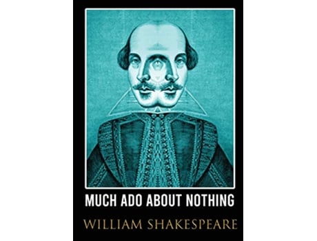 Livro Much Ado About Nothing comedy by William Shakespeare 1623 de William Shakespeare (Inglês)