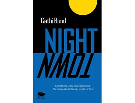 Livro Night Town de Cathi Bond (Inglês)