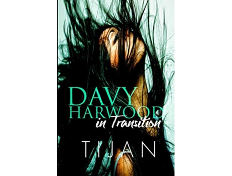 Livro Davy Harwood in Transition de Tijan (Inglês)