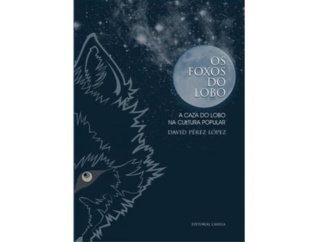 Livro Os Foxos Do Lobo de David Pérez López (Galego)