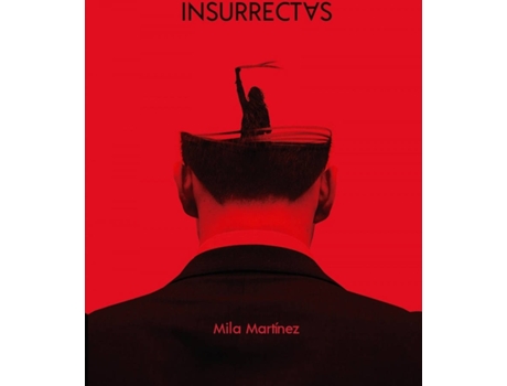 Livro Insurrectas de Martinez Mila (Espanhol)