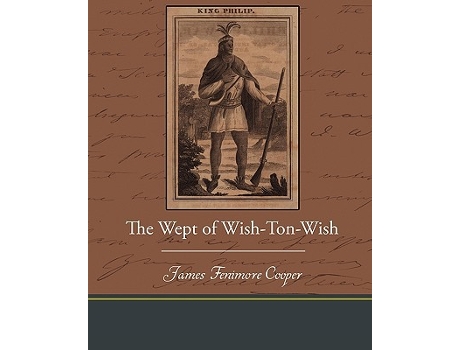 Livro The Wept of WishTonWish de James Fenimore Cooper (Inglês)