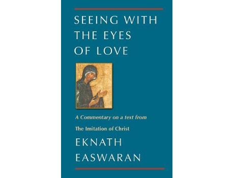 Livro seeing with the eyes of love de eknath easwaran (inglês)