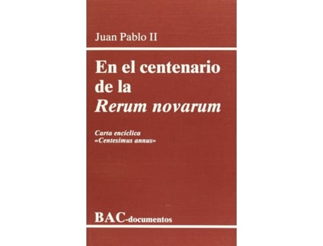 Livro En El Centenario De La Rerum Novarum.Carta Encíclica Centesimus Annus de Juan Pablo Ii (Espanhol)