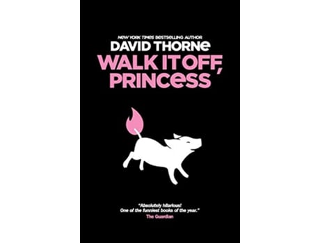 Livro Walk It Off Princess de David Thorne (Inglês)