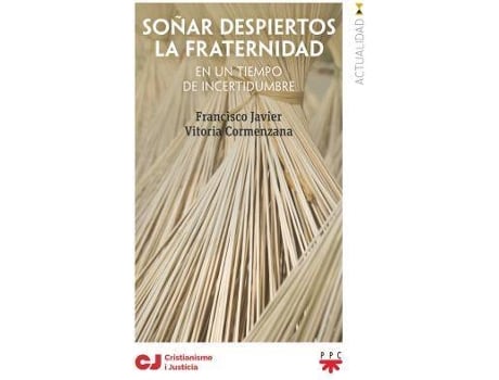 Livro Soñar despiertos la fraternidad de Vitoria Cormenzana, Francisco Javier (Espanhol)