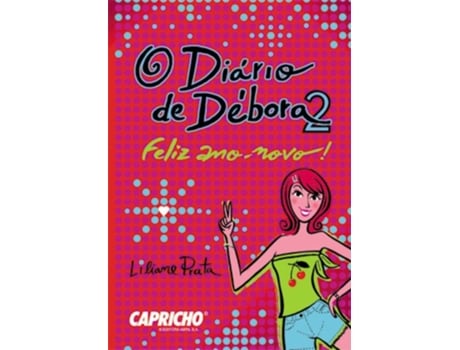 Livro Diario De Debora Ii, O - Feliz Ano Novo! de Liliane Prata (Português)