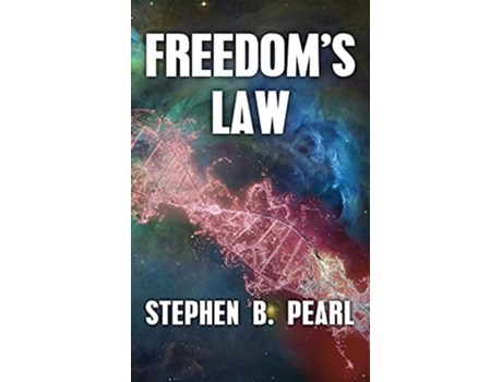 Livro Freedoms Law The Freedom Saga de Stephen B Pearl (Inglês)