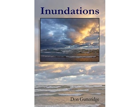 Livro Inundations de Don Gutteridge (Inglês)