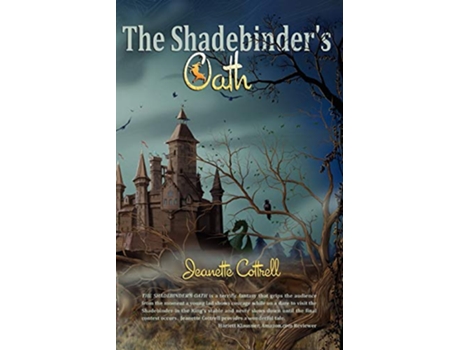 Livro The Shadebinders Oath de Jeanette Cottrell (Inglês)