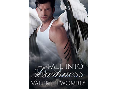 Livro Fall Into Darkness Eternally Mated de Valerie Twombly (Inglês)