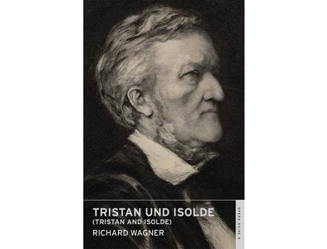 Livro tristan und isolde (tristan and isolde) de richard wagner (inglês)