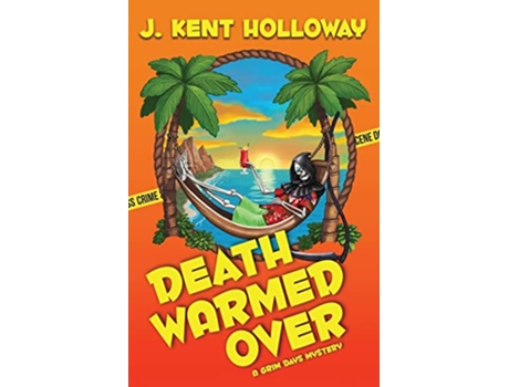 Livro Death Warmed Over Grim Days Mystery de Kent Holloway (Inglês)