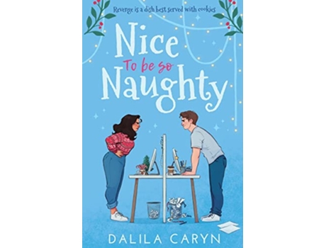 Livro Nice to be so Naughty de Dalila Caryn (Inglês)