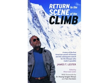 Livro Return to the Scene of the Climb de James T Lester (Inglês - Capa Dura)