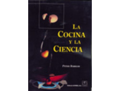 Livro La Cocina Y La Ciencia de Peter Barham (Espanhol)