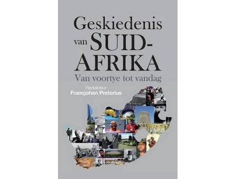 Livro geskiedenis van suid-afrika de fransjohan pretorius (afrikaans)