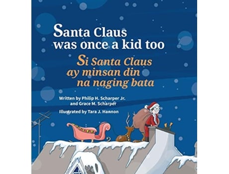 Livro Santa Claus Was Once a Kid Too Si Santa Claus ay minsan din na naging bata. de Philip Scharper (Inglês - Capa Dura)