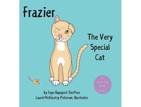 Livro Frazier The Very Special Cat A Stray Cat Story de Faye Rapoport Despres (Inglês - Capa Dura)