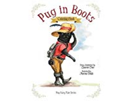 Livro Pug In Boots Coloring Book de Laurren Darr (Inglês)