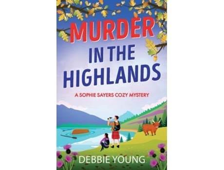 Livro Murder in the Highlands de Debbie Young (Inglês)