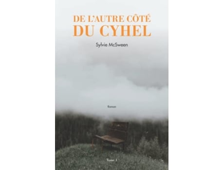 Livro De lautre côté du Cyhel French Edition de Sylvie McSween (Francês)