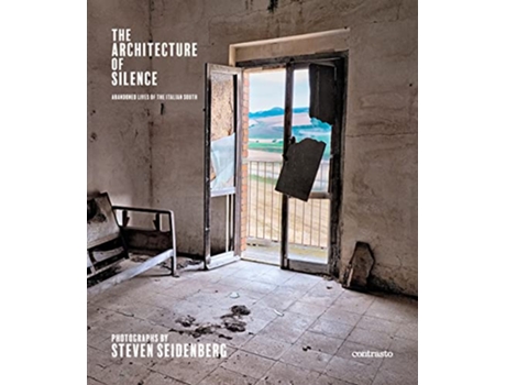 Livro Architecture of Silence de Steven Seidenberg e Carolyn White (Inglês - Capa Dura)