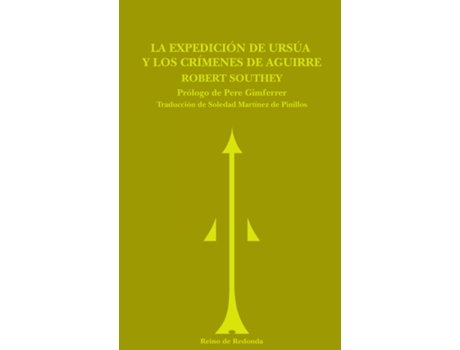 Livro Expedición De Ursúa, La ; Los Crímenes De Aguirre de Robert Southey (Espanhol)