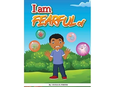 Livro I Am Fearful of de Cecilia D Porter (Inglês)