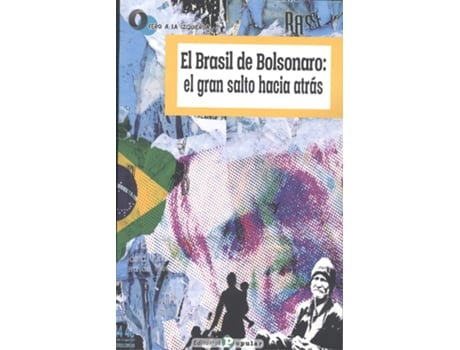 Livro Brasil De Bolsonaro:El Gran Salto Hacia Atrás, El de Vários Autores (Espanhol)