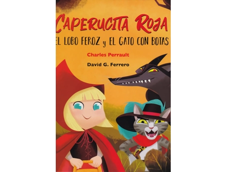 Livro Caperucita Roja, El Lobo Feroz Y El Gato Con Botas de Charles Perrault (Espanhol)