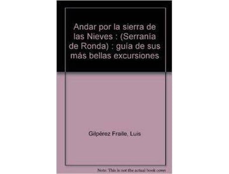 Livro Andar Por Sierra De Las Nieves de Gilperez (Espanhol)