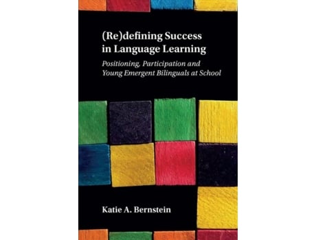 Livro (re)defining success in language learning de katie a. bernstein (inglês)