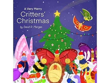 Livro A Very Merry Critters Christmas de David R Morgan (Inglês)